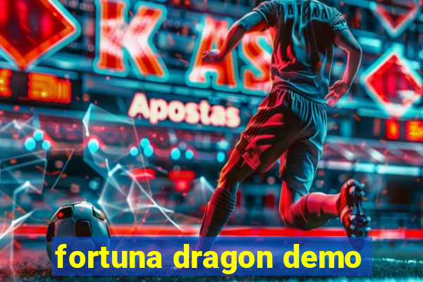 fortuna dragon demo